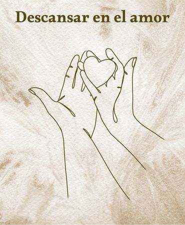 Descansar en el amor pertenece a una colección de meditaciones para elevar la mirada sin negar lo vivido.